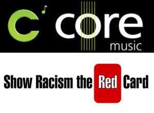 Core Music and Show Racism the Red Card