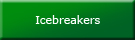 Icebreakers